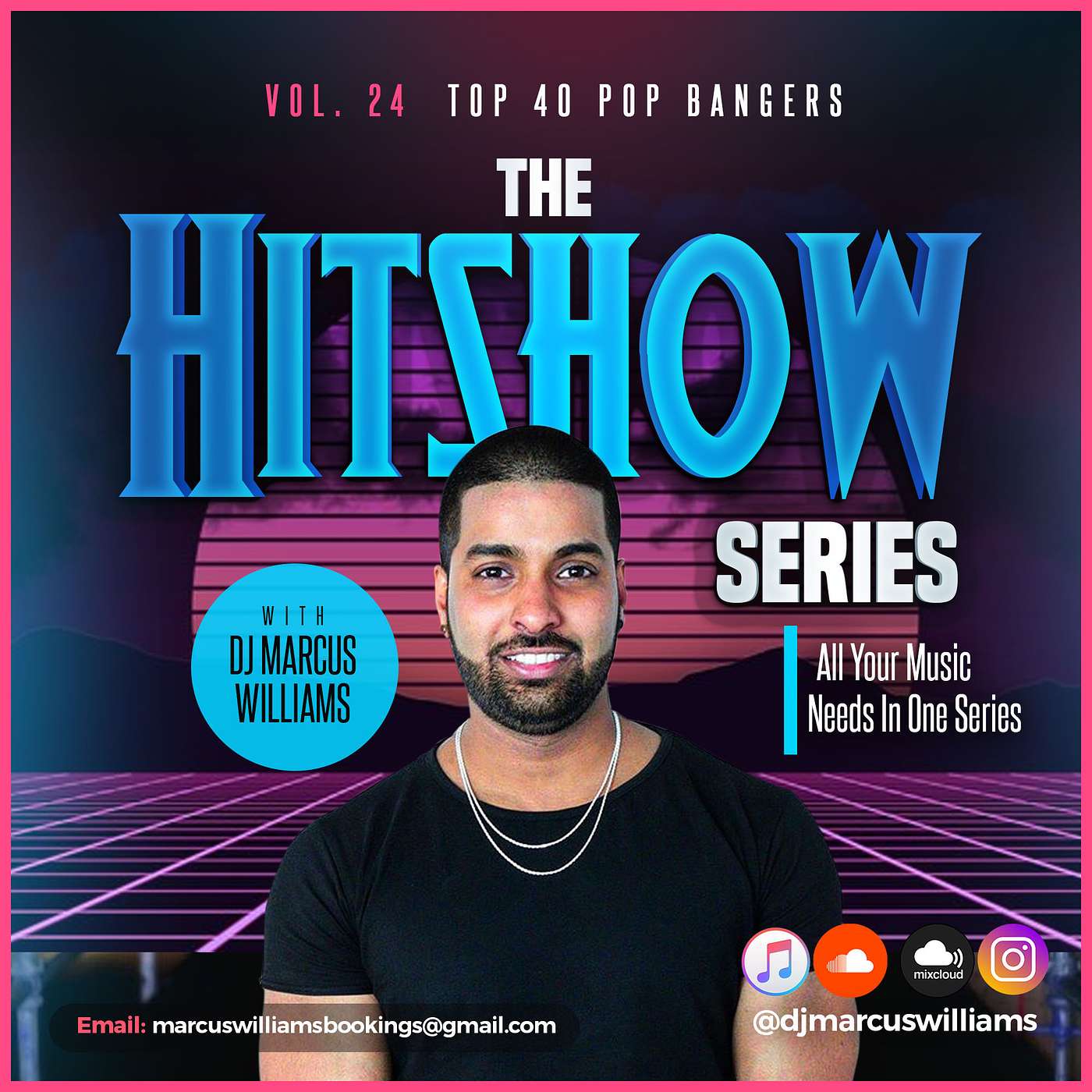 The HitShow Series (Top 40 Bangers) Vol. 24 - Various Artists Mixed by Marcus Williams episode artwork
