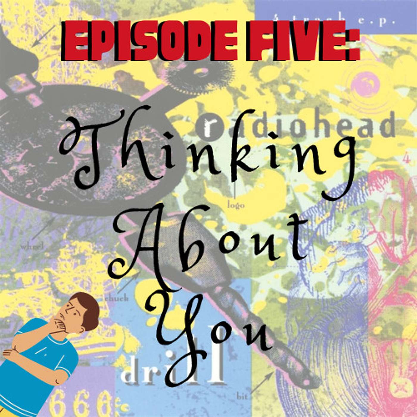 Thinking About You (Drill EP)