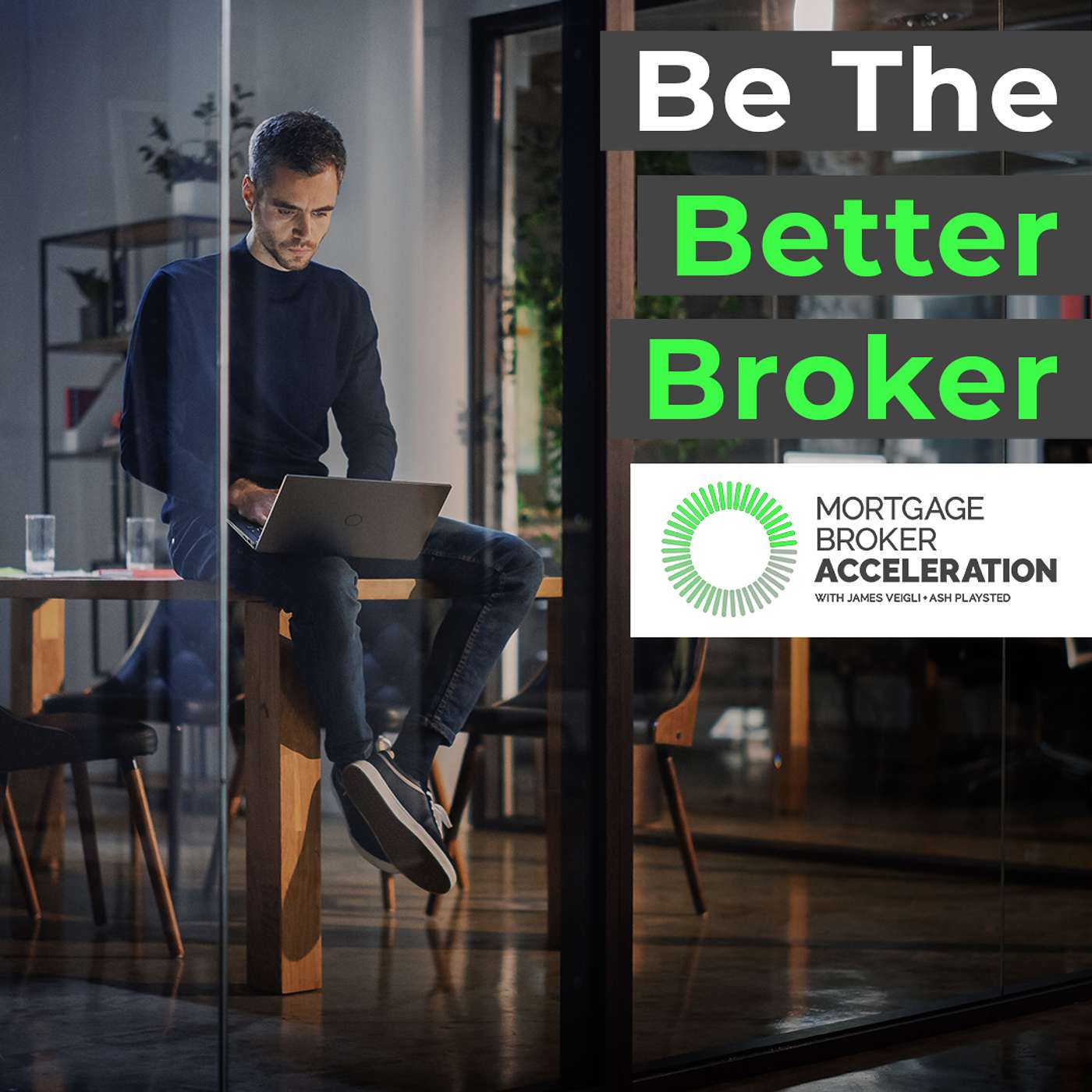 Be The Better Broker