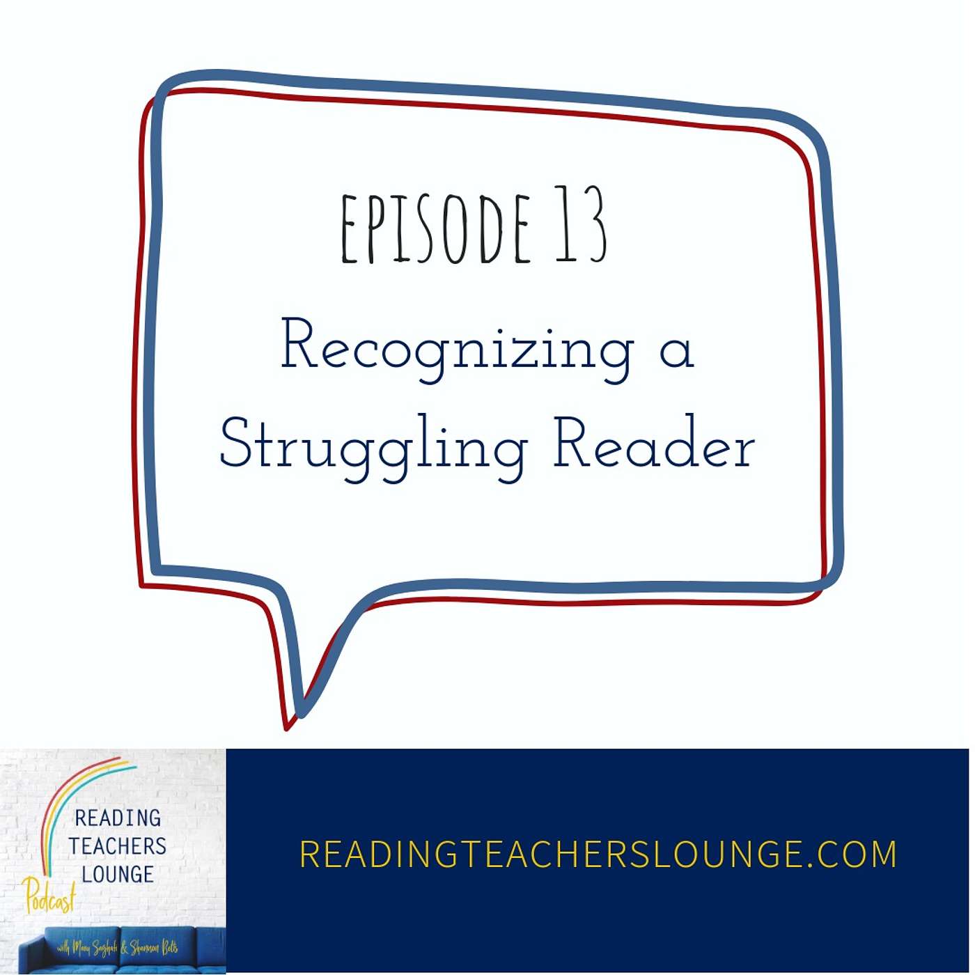 Recognizing a Struggling Reader