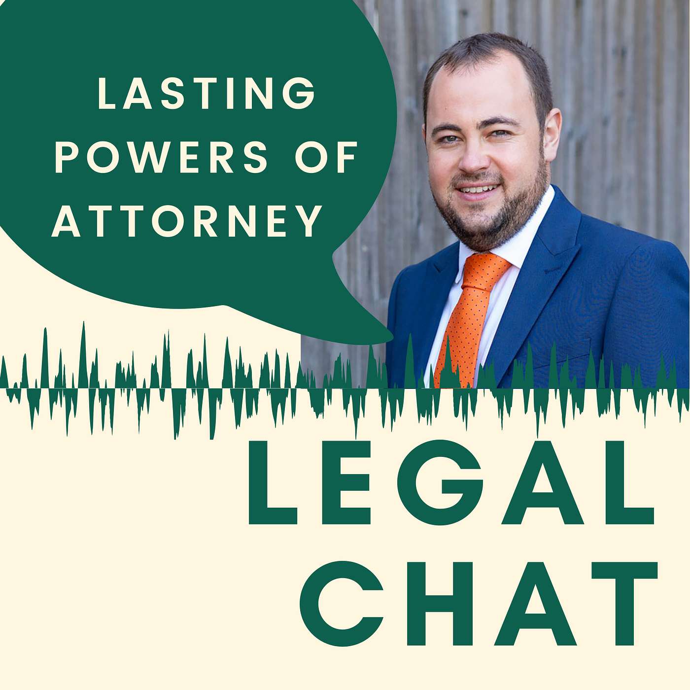 Lasting Powers of Attorney