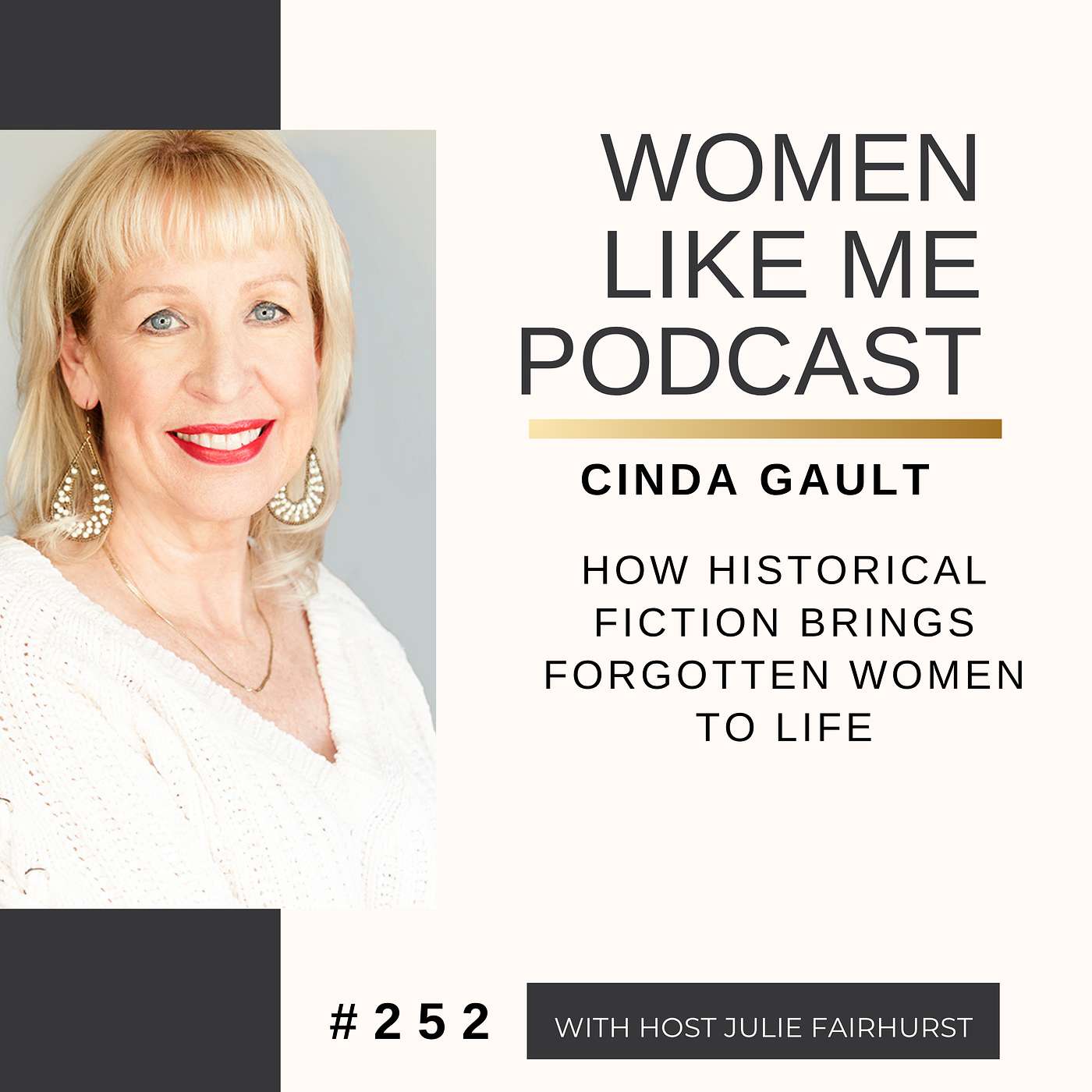How Historical Fiction Brings Forgotten Women to Life | Cinda Gault episode artwork