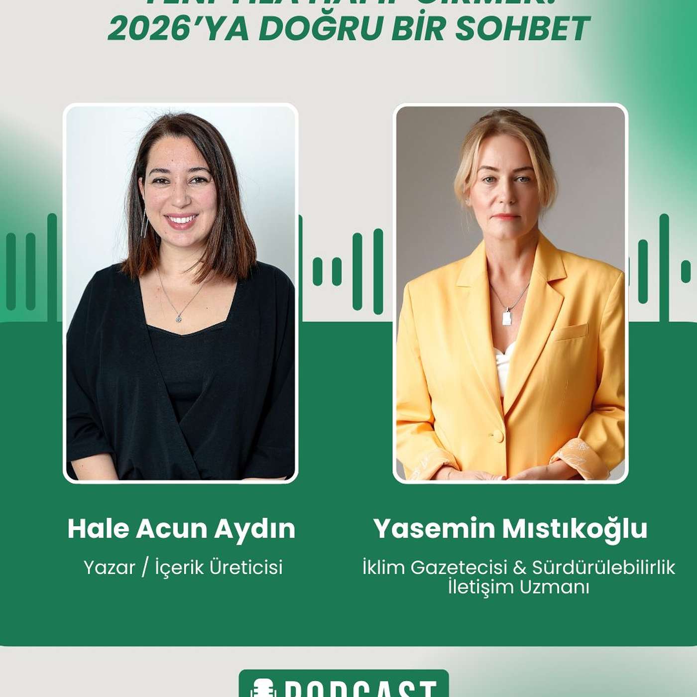 Yeni Yıla Hafif Girmek, 2026'ya Doğru Bir Sohbet episode artwork