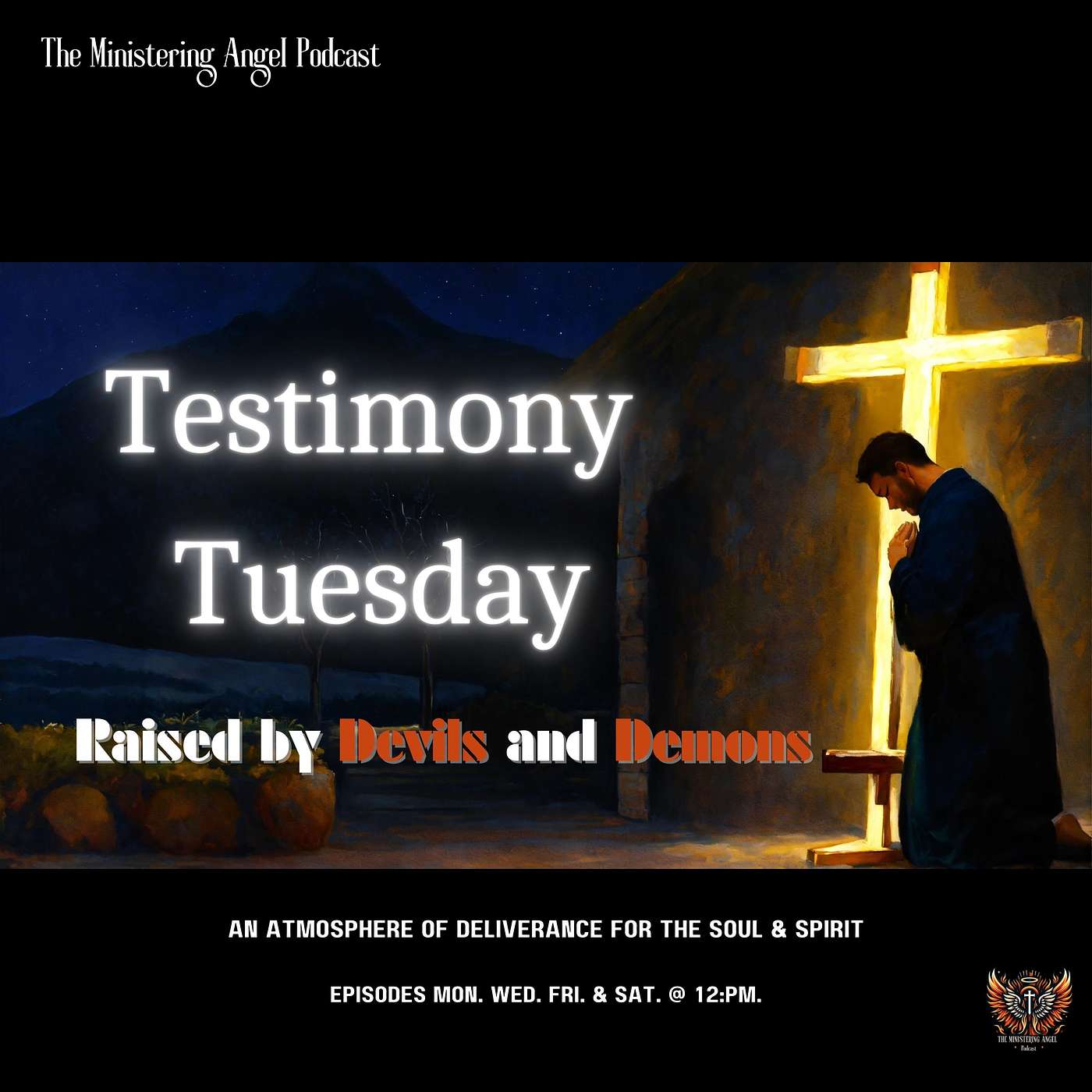 The Ministering Angel Podcast