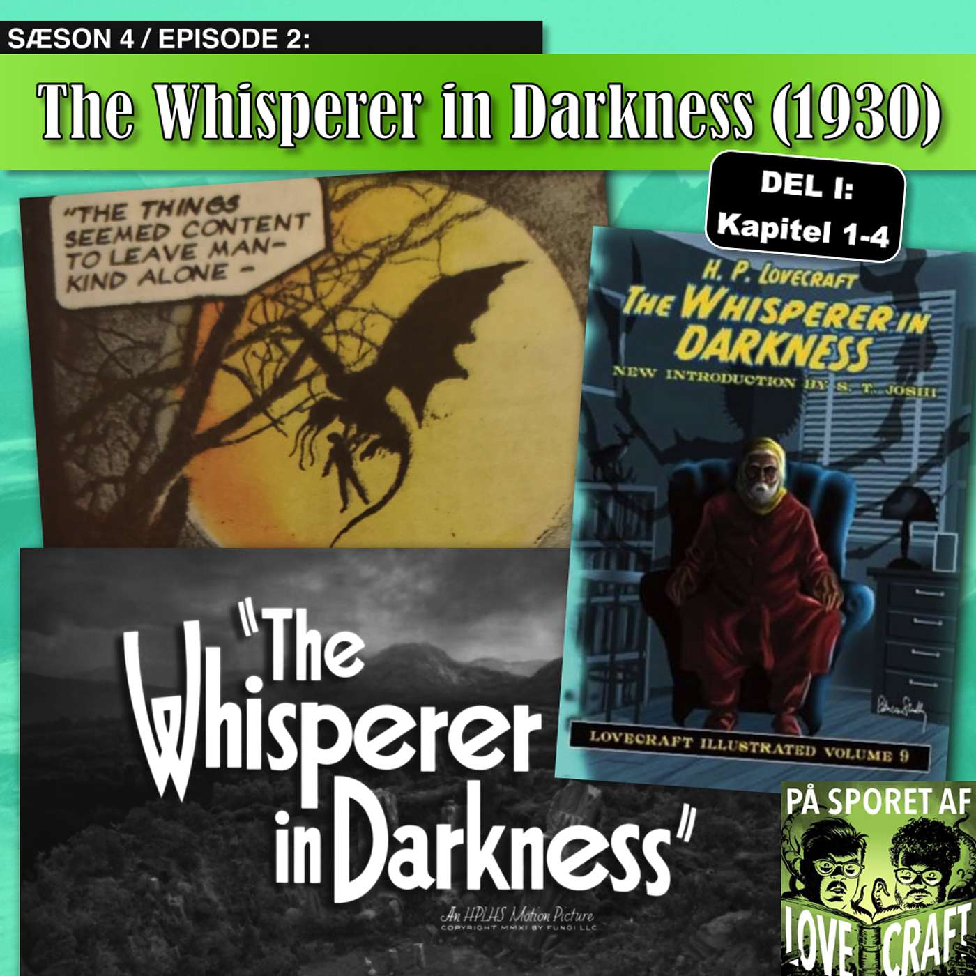 4.02 The Whisperer in Darkness 1:2