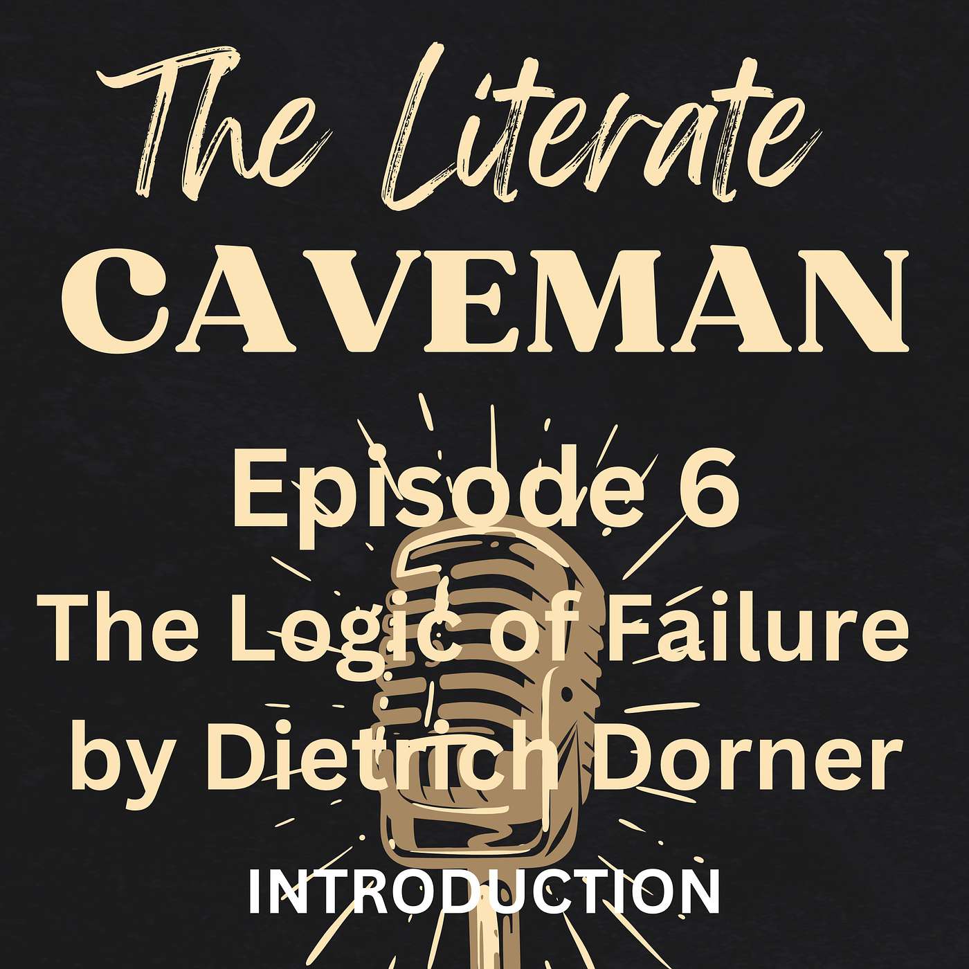 The Literate Caveman