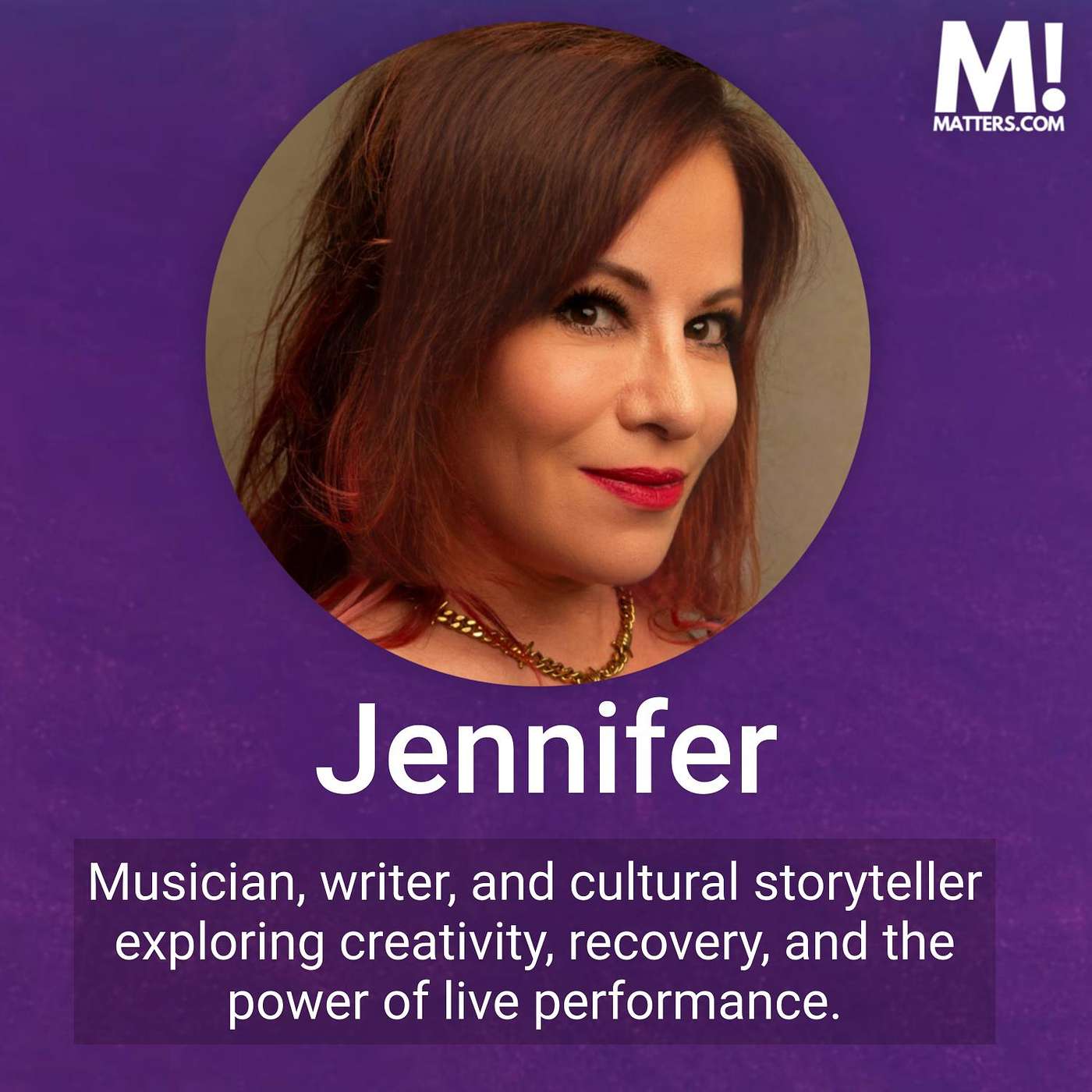 Music, Media & Meaning: Matters with Jennifer Finch — Musician, Writer, Storyteller Music, Media & Meaning: Matters with Jennifer Finch — Musician, Writer, Storyteller