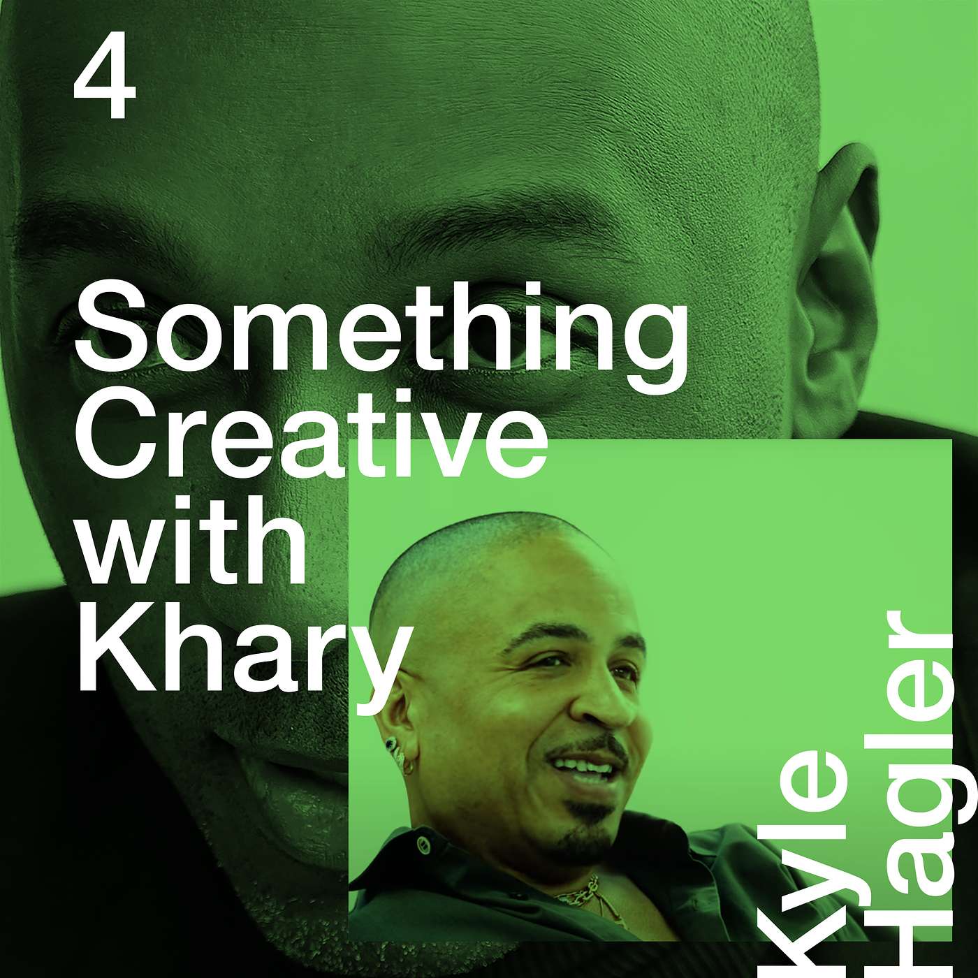 Something Creative with Khary: featuring modeling industry icon, Kyle Hagler