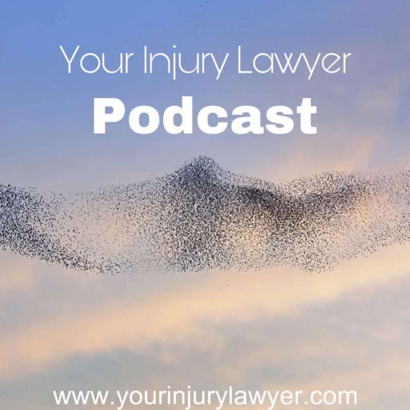 Your Injury Lawyer Podcast