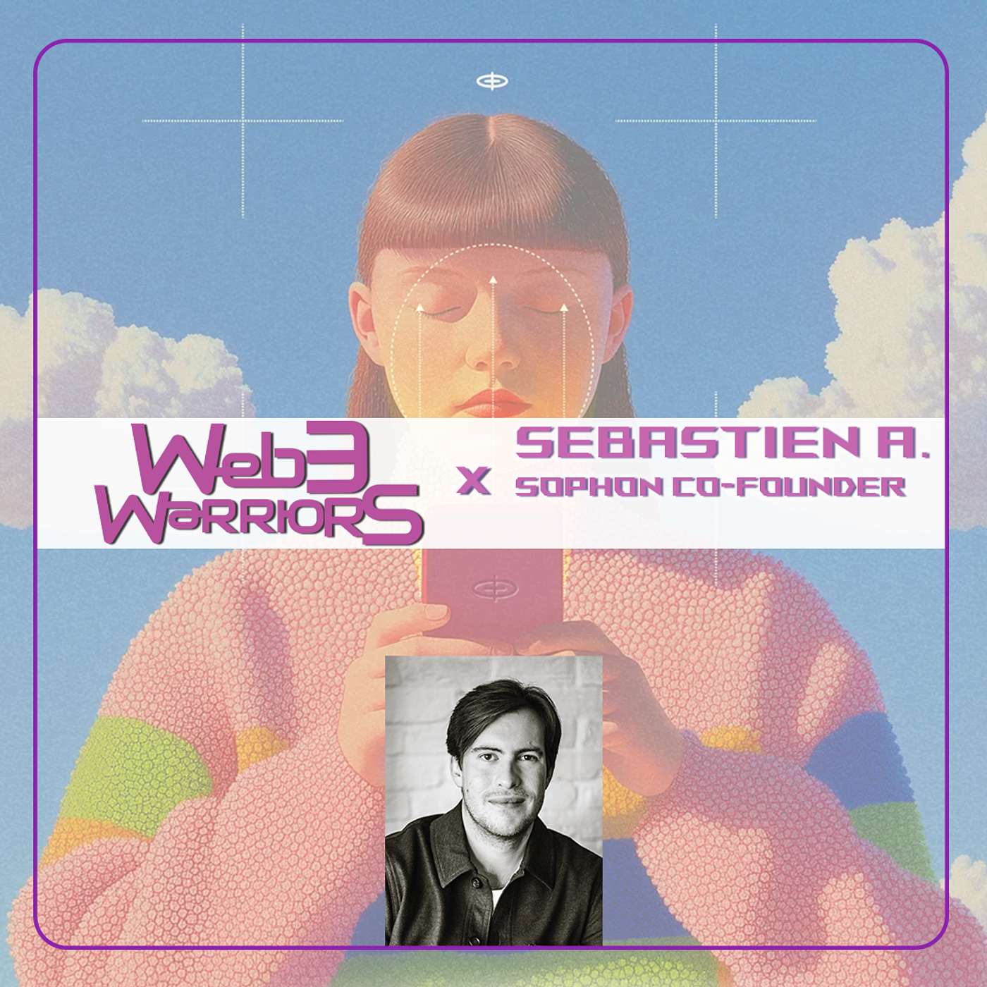 Web3 Warriors Episode 117: Sebastien, CEO & Co-Founder Sophon Labs, on simplifying the web3 UX Web3 Warriors Episode 117: Sebastien, CEO & Co-Founder Sophon Labs, on simplifying the web3 UX