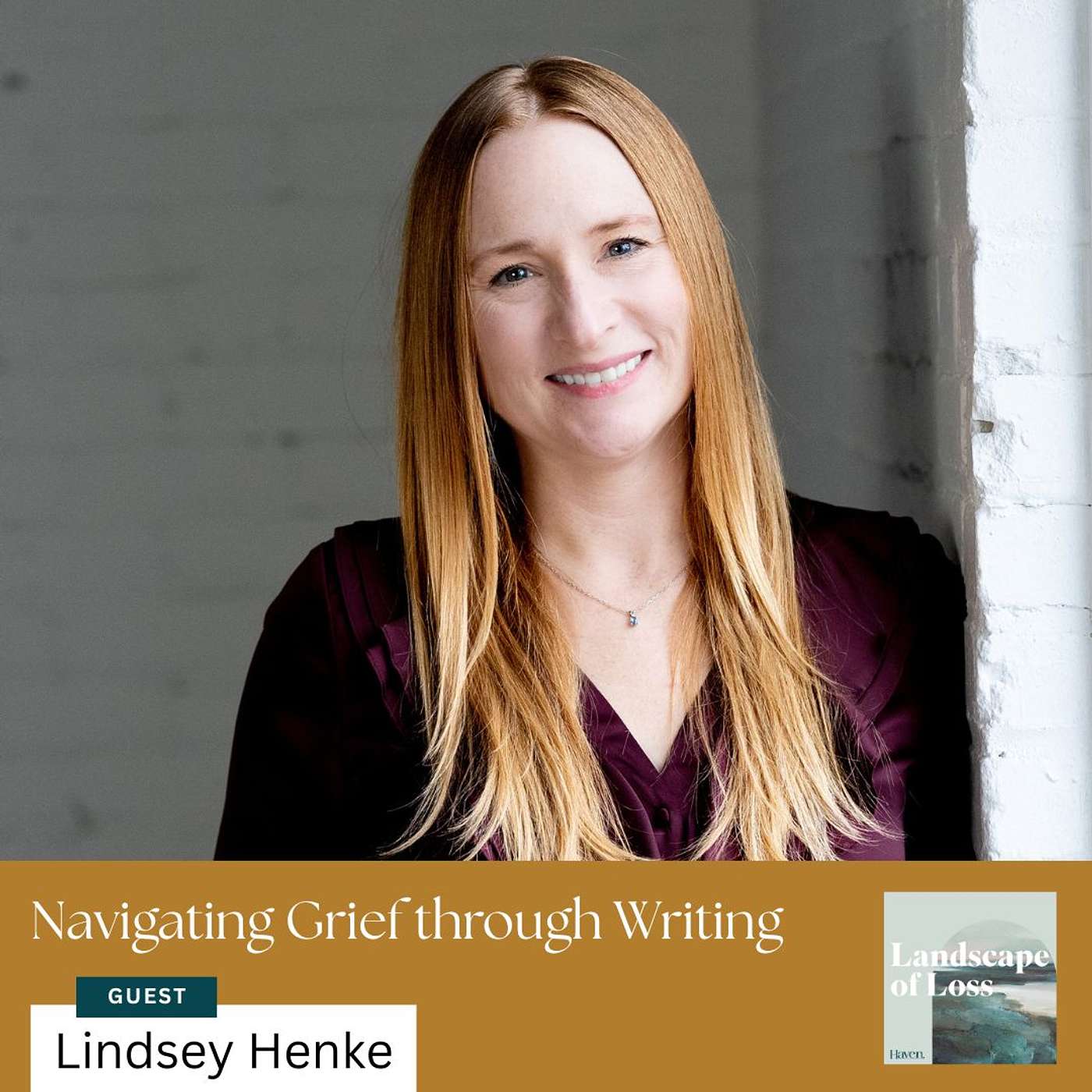 Navigating Grief through Writing with Lindsey Henke