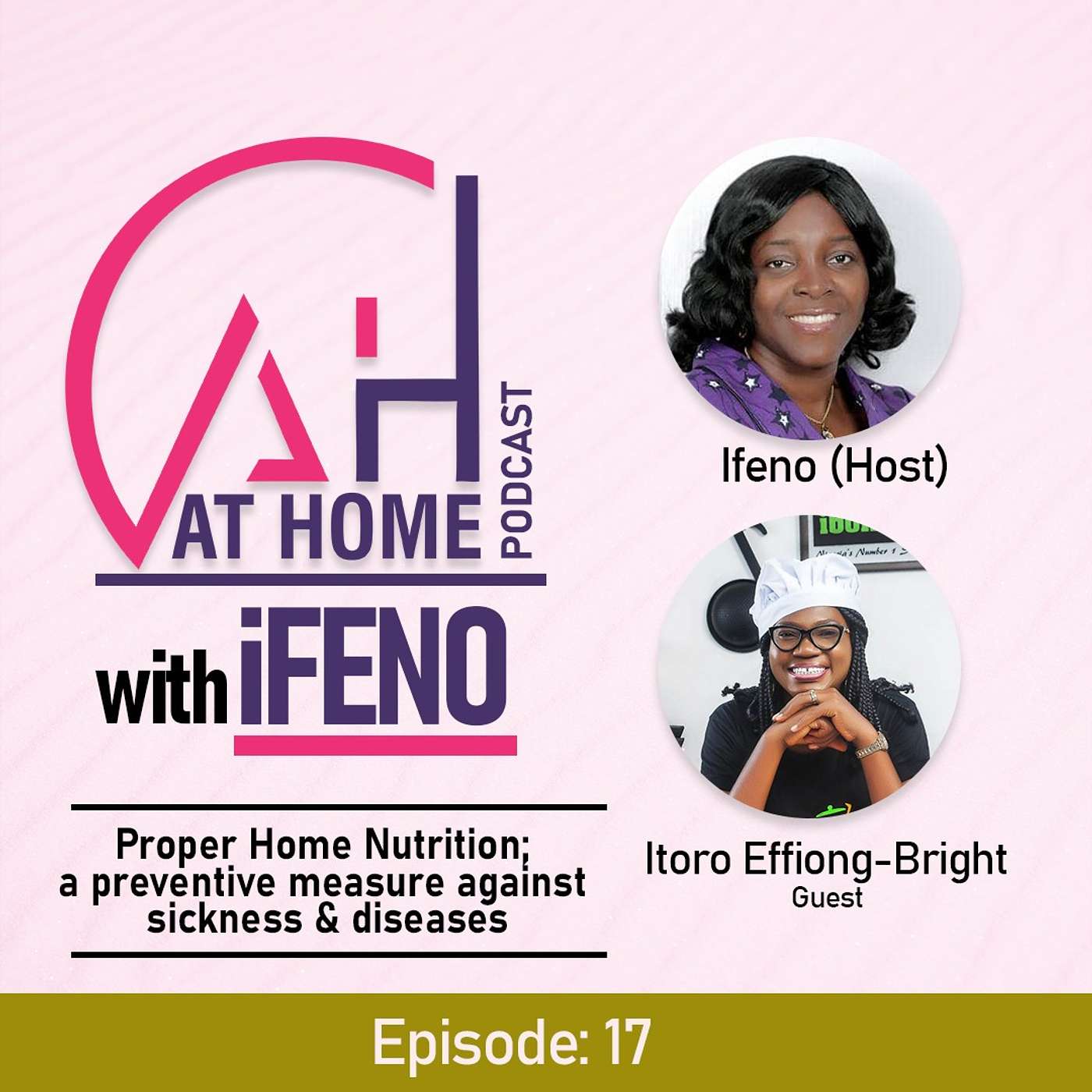 At Home with Ifeno Podcast