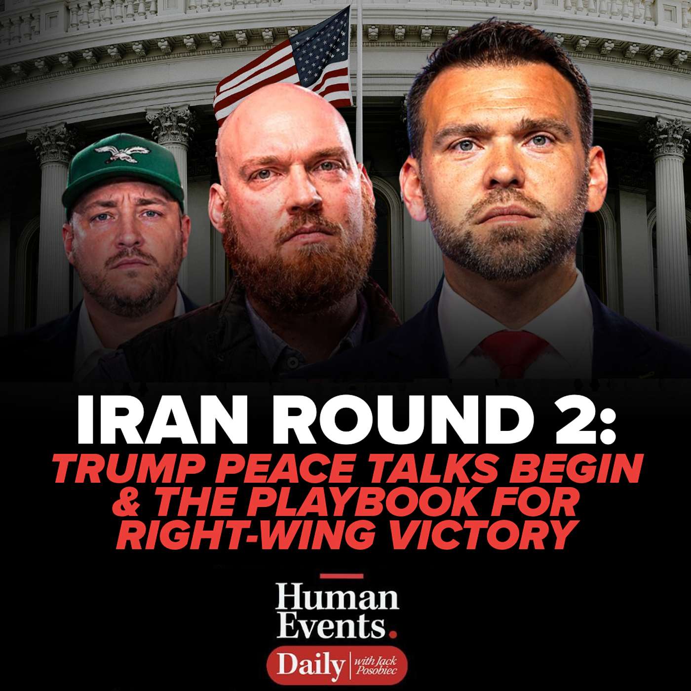 IRAN ROUND 2: Trump Peace Talks Begin & The Playbook For Right-Wing Victory