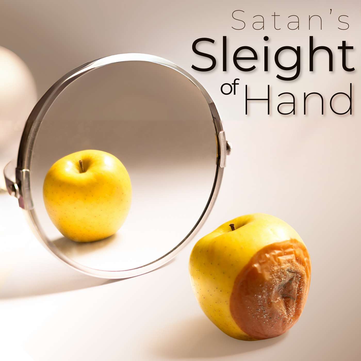 Your Faith is Just Between You and God | Satan's Sleight of Hand