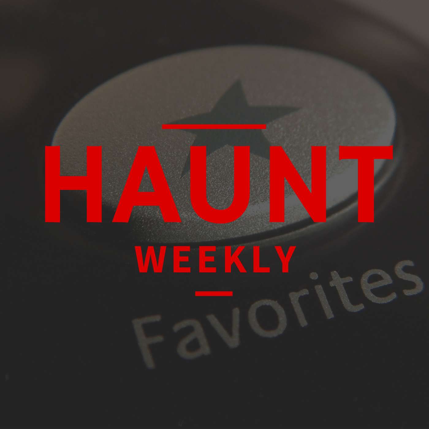 Haunt Weekly