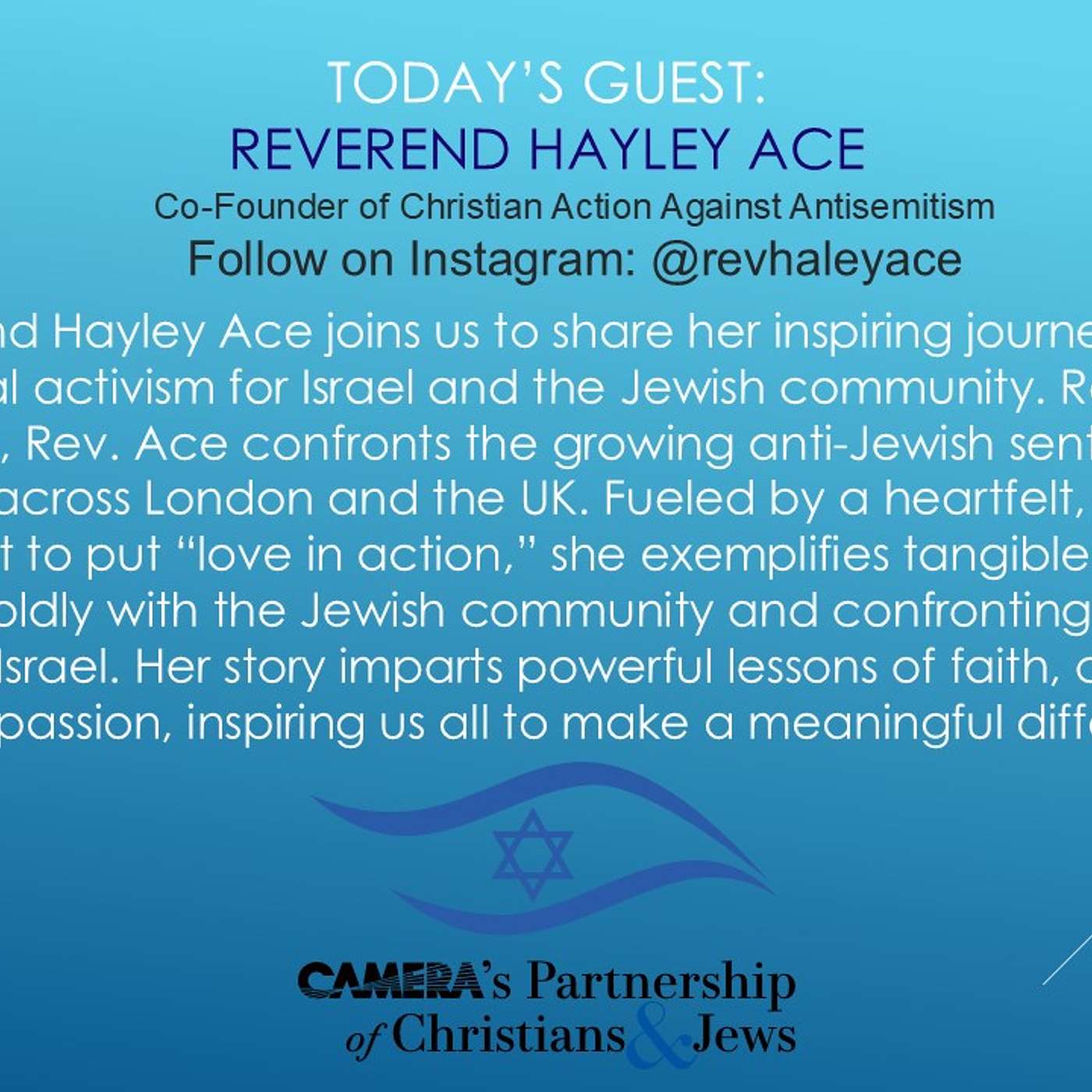 July 30, 2025: Reverend Hayley Ace Shares her Journey of Kinship with the Jewish People & Israel