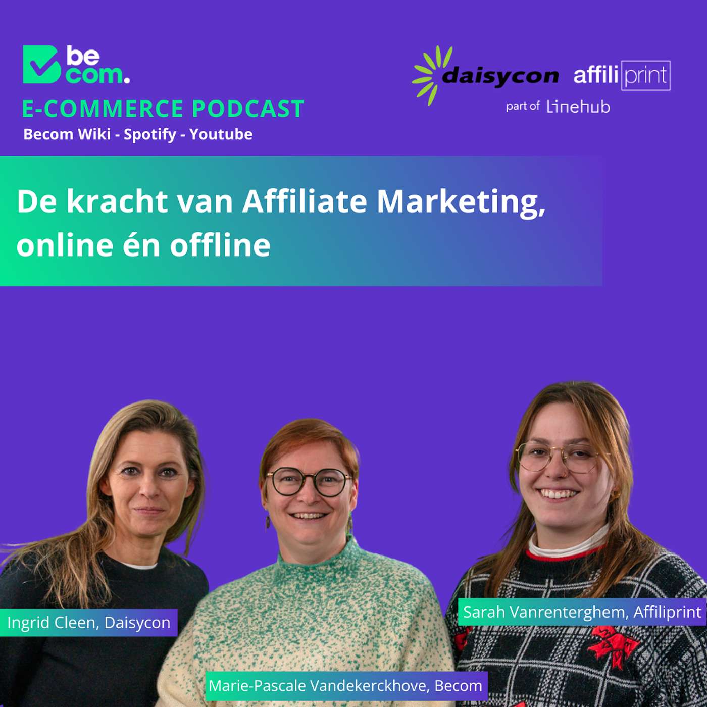 De kracht van Affiliate Marketing, online én offline