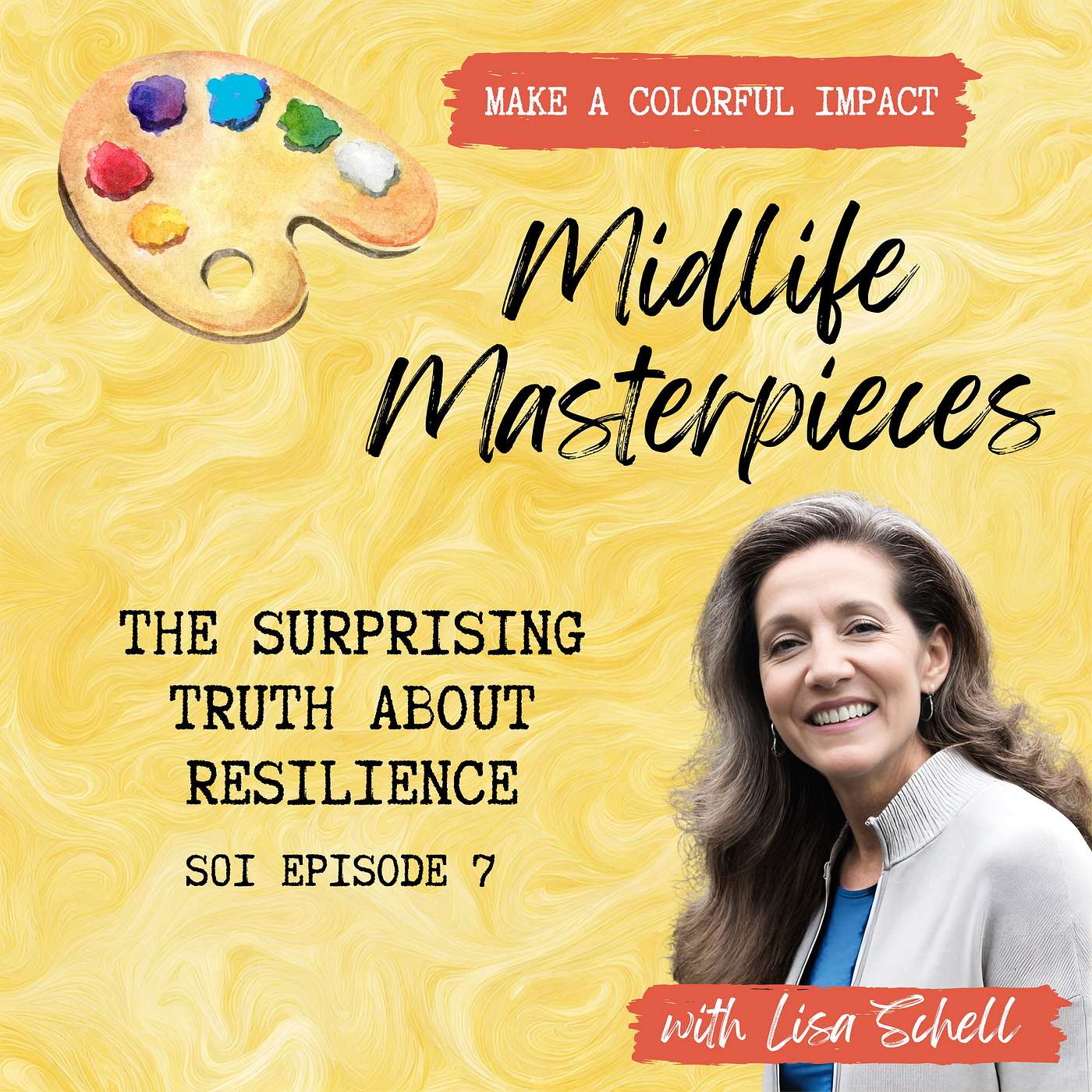 S01 Ep07 - The Surprising Truth About Resilience