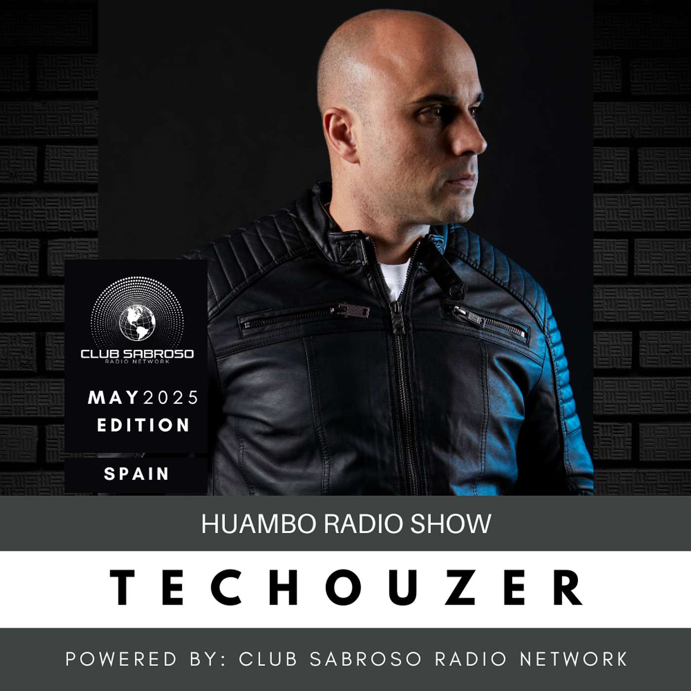 TECHOUZER | HUAMBO RADIO SHOW | TECH HOUSE (MAY25)