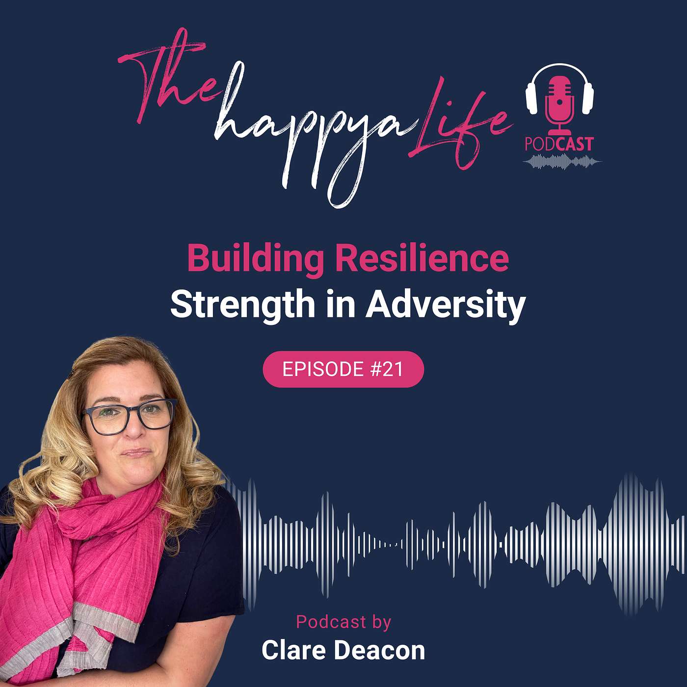 Building Resilience: Strength In Adversity episode artwork