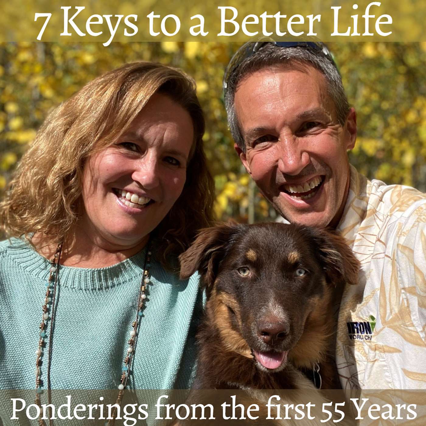 cover of episode Seven Keys to a Better Life! (Dr. Brad Cooper)