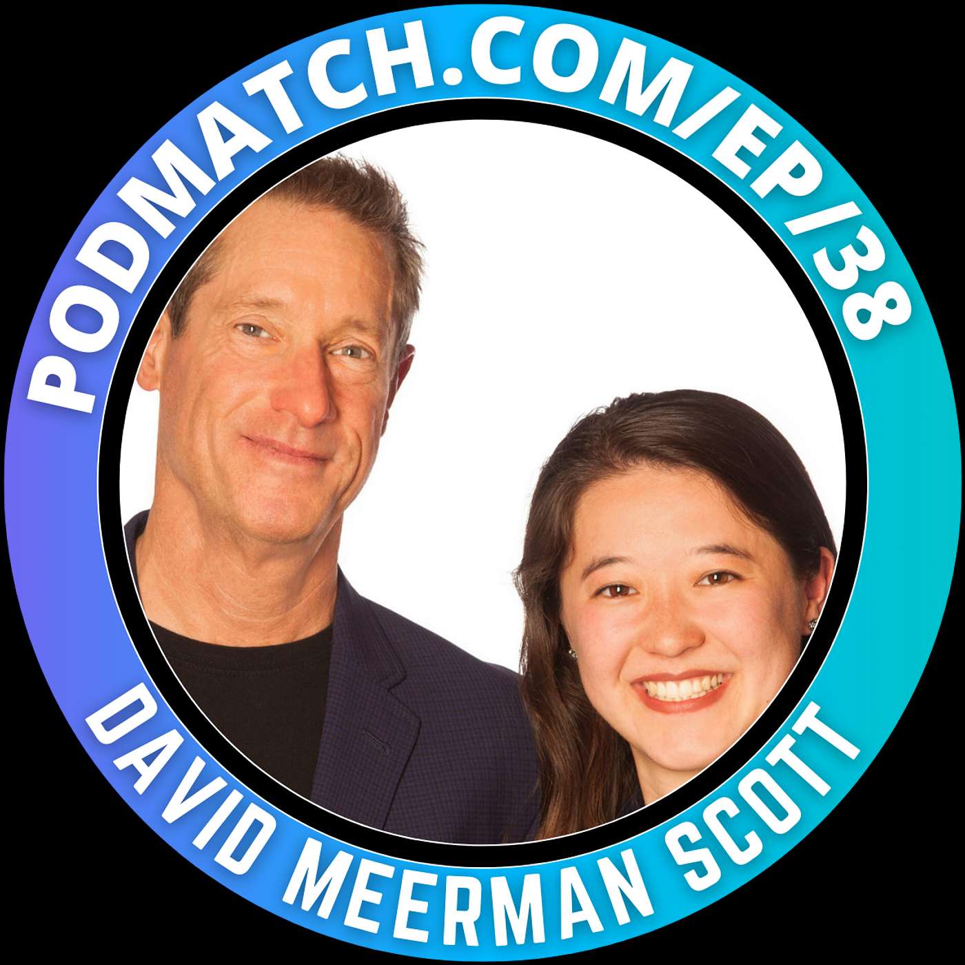 Unleashing the World’s Most Powerful Marketing Force with David Meerman Scott
