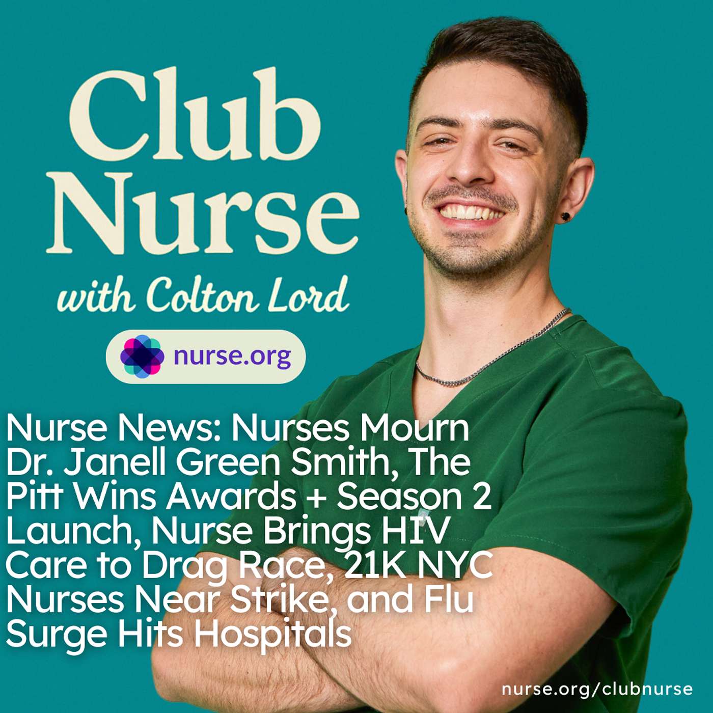 Nurse News: Nurses Mourn Dr. Janell Green Smith, The Pitt Wins Awards + Season 2 Launch, Nurse Brings HIV Care to Drag Race, 21K NYC Nurses Near Strike, and Flu Surge Hits Hospitals