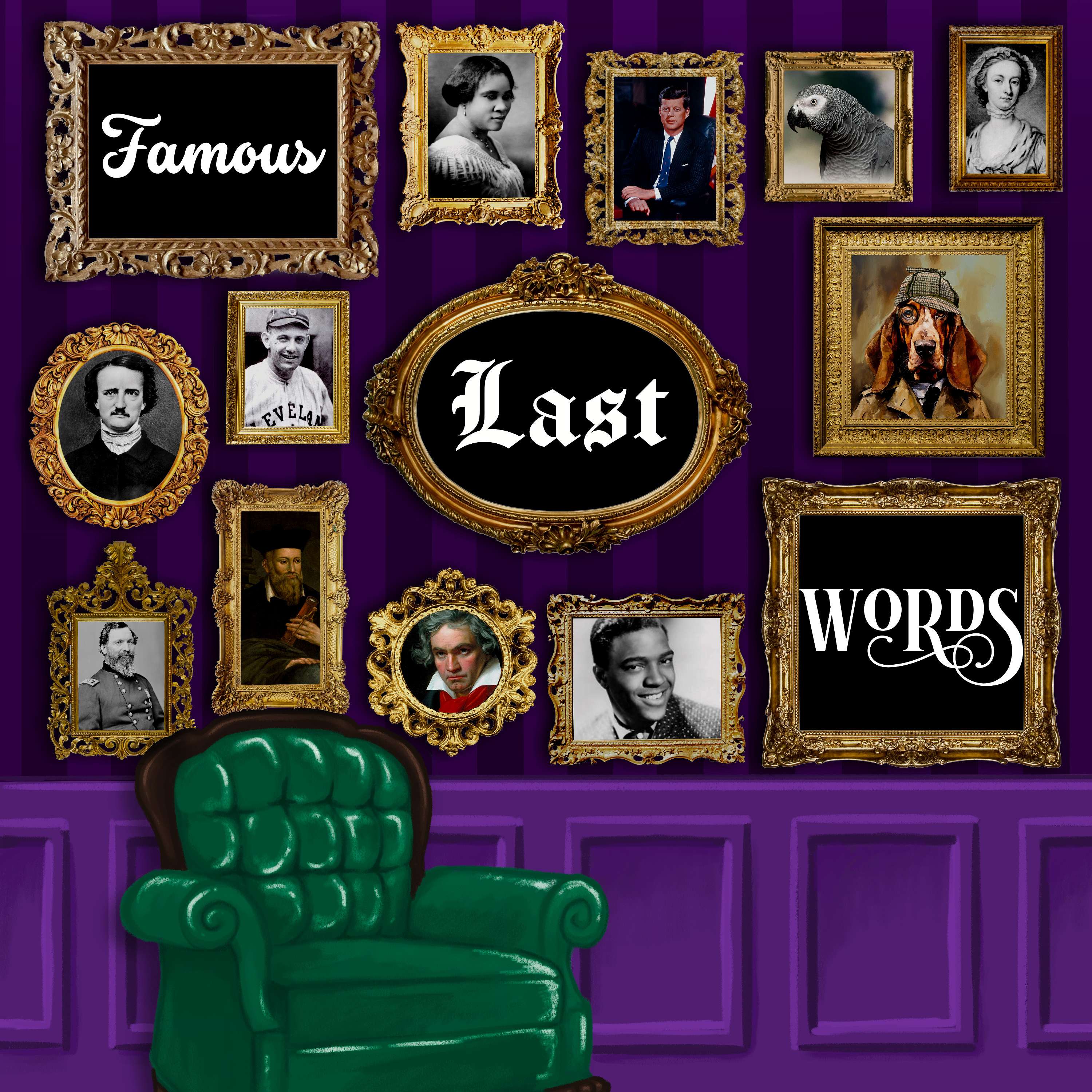 Famous Last Words