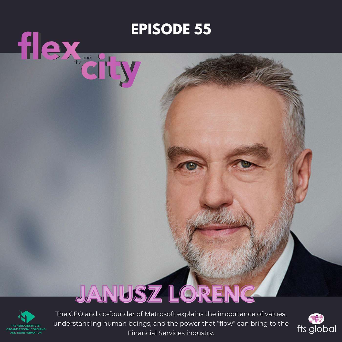 Flex and the City  - Great leadership in financial services