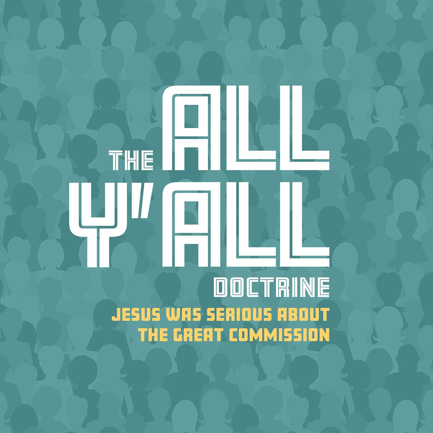 The All Y’all Doctrine | Even the Tax Collectors?! | 4