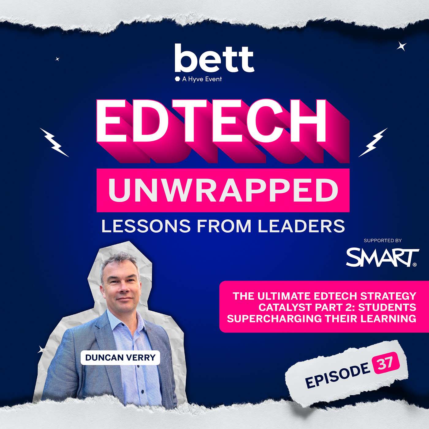 The Ultimate EdTech Strategy Catalyst Part 2: Students Supercharging Their Learning - S2E37