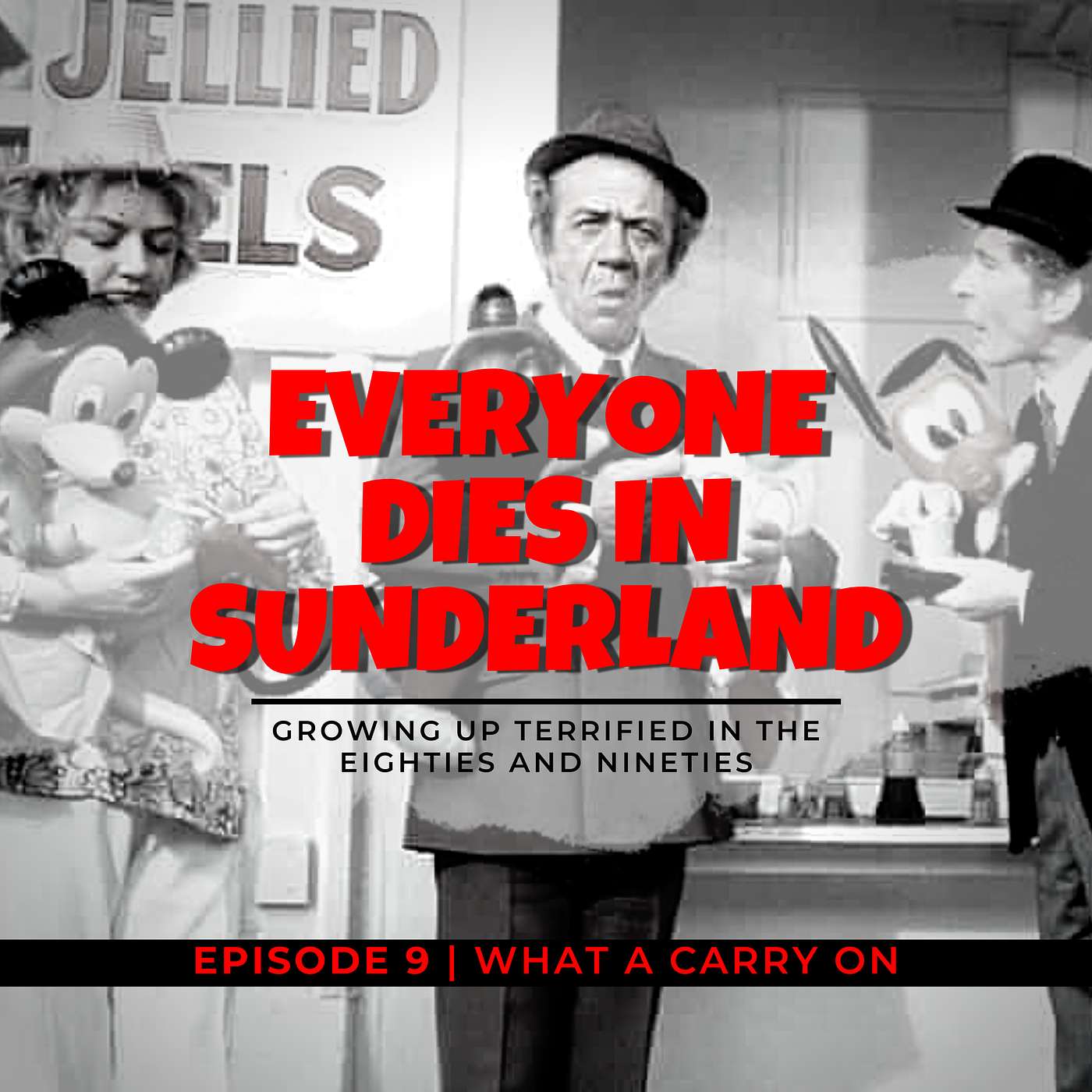 Everyone Dies In Sunderland: A podcast about growing up terrified in the eighties and nineties