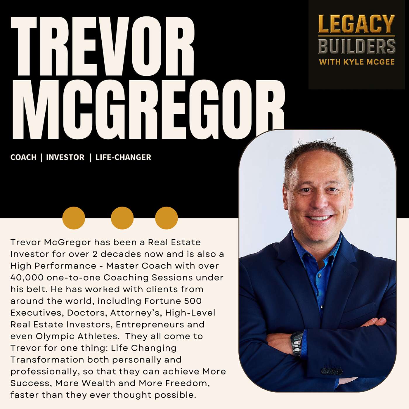 Legacy Builders with Kyle McGee