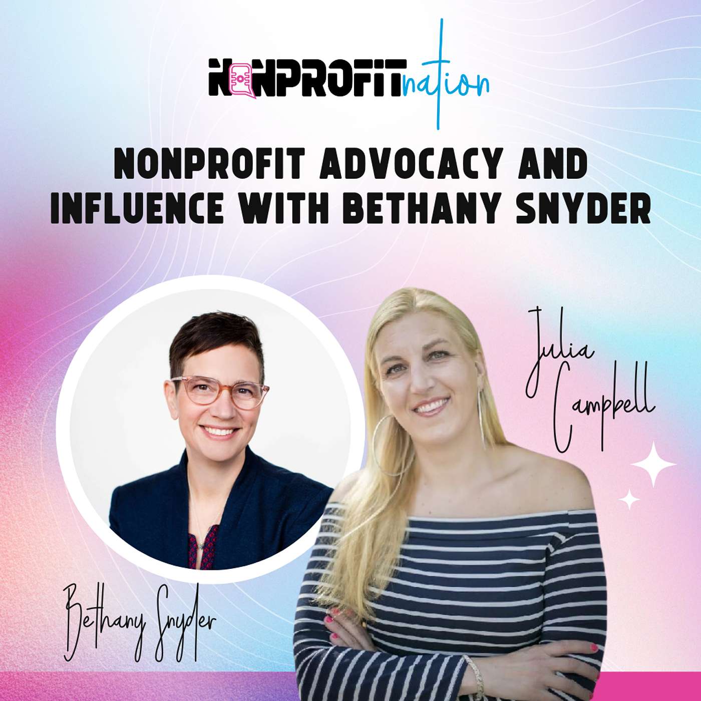 Nonprofit Advocacy and Influence with Bethany Snyder