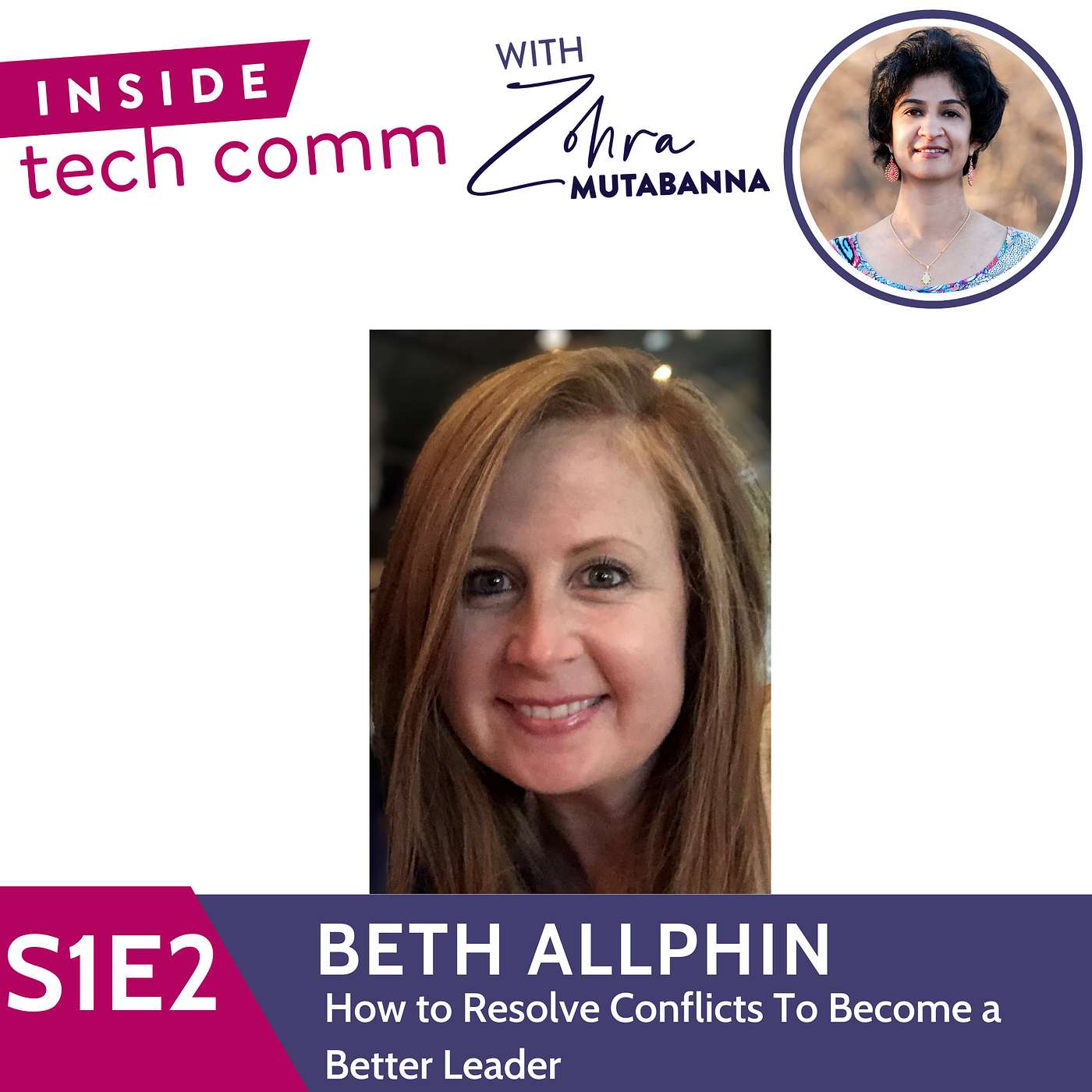 Inside Tech Comm with Zohra Mutabanna