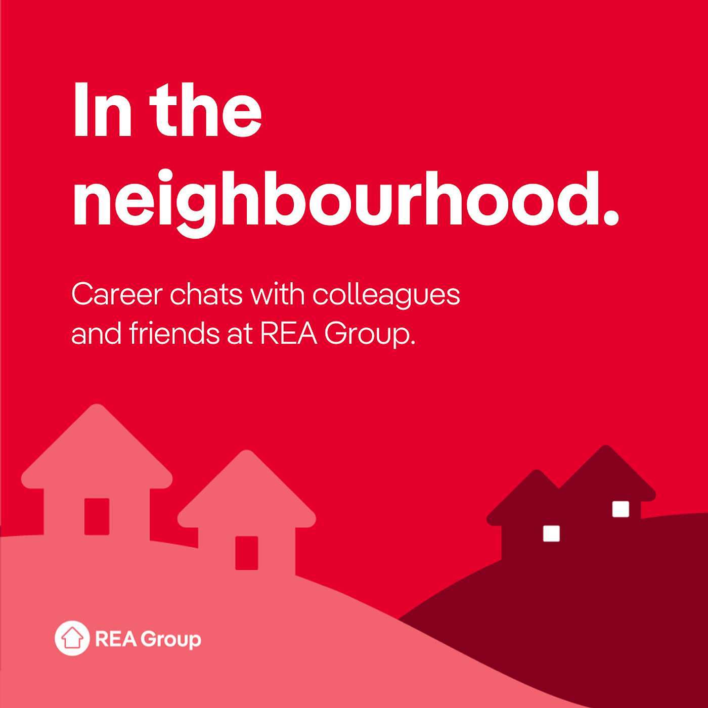 REA Group - In the neighbourhood.