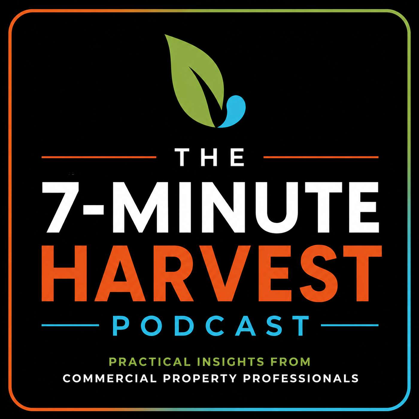 The 7-Minute Harvest