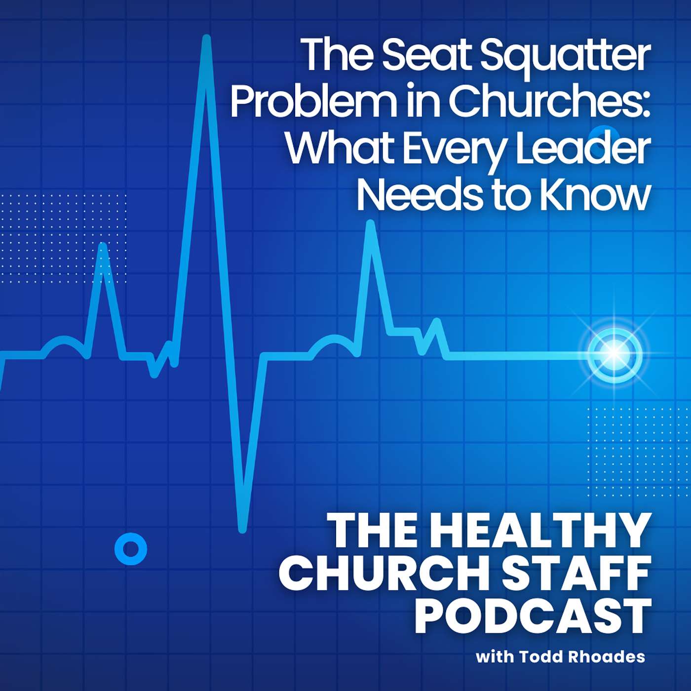 The Seat Squatter Problem in Churches: What Every Leader Needs to Know episode artwork