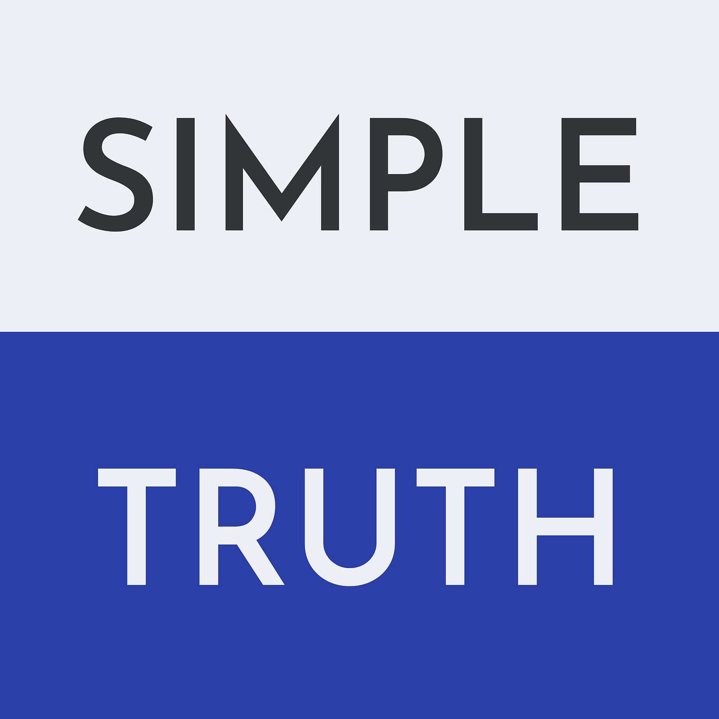 What is Simple Truth? | S01 E01