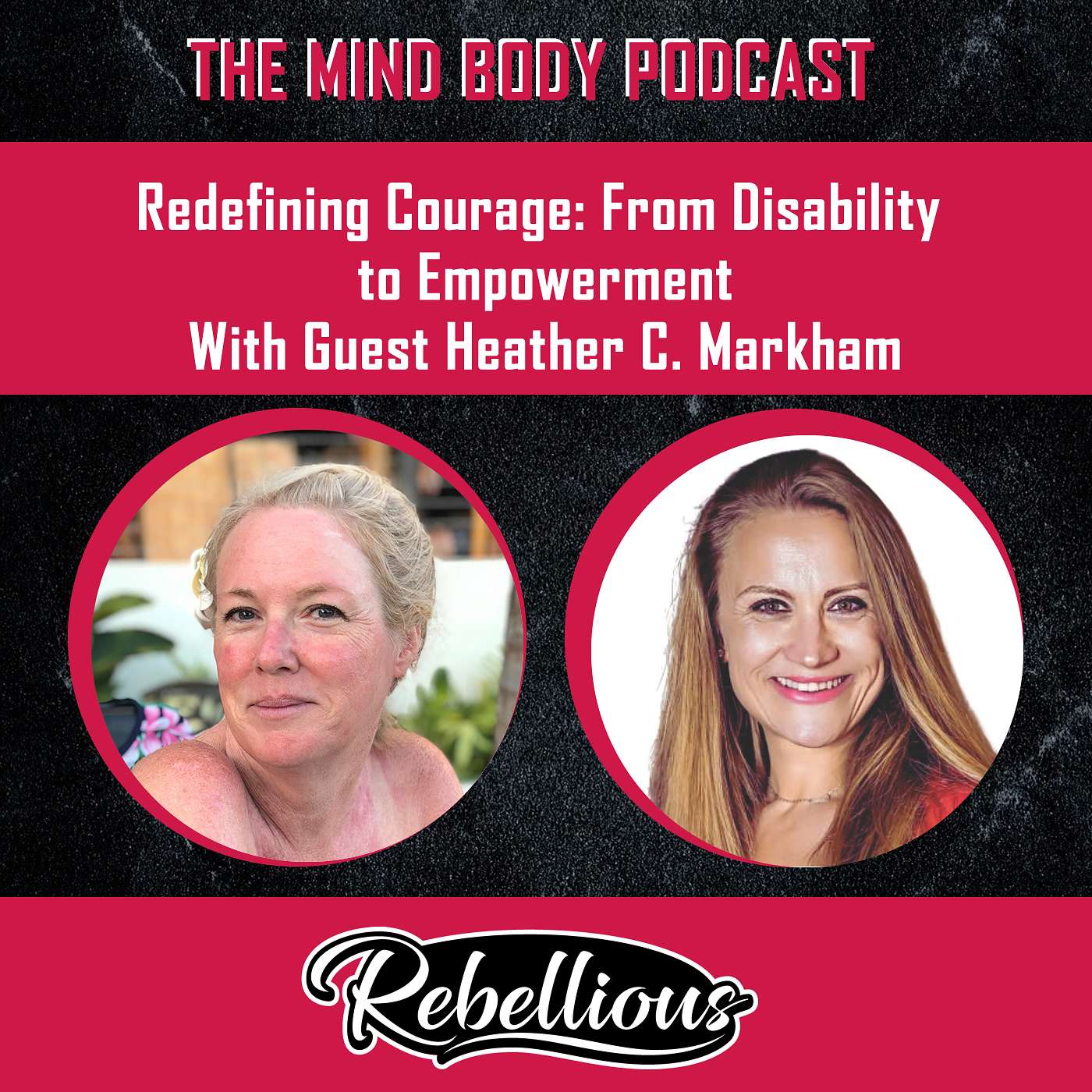 The Mind-Body Podcast, Your Rebellious Podcast