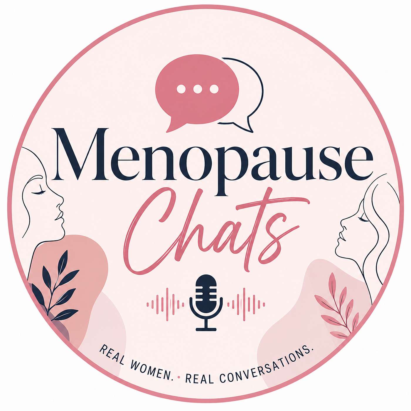 Menopause Chats - Real Women, Real Conversations podcast artwork