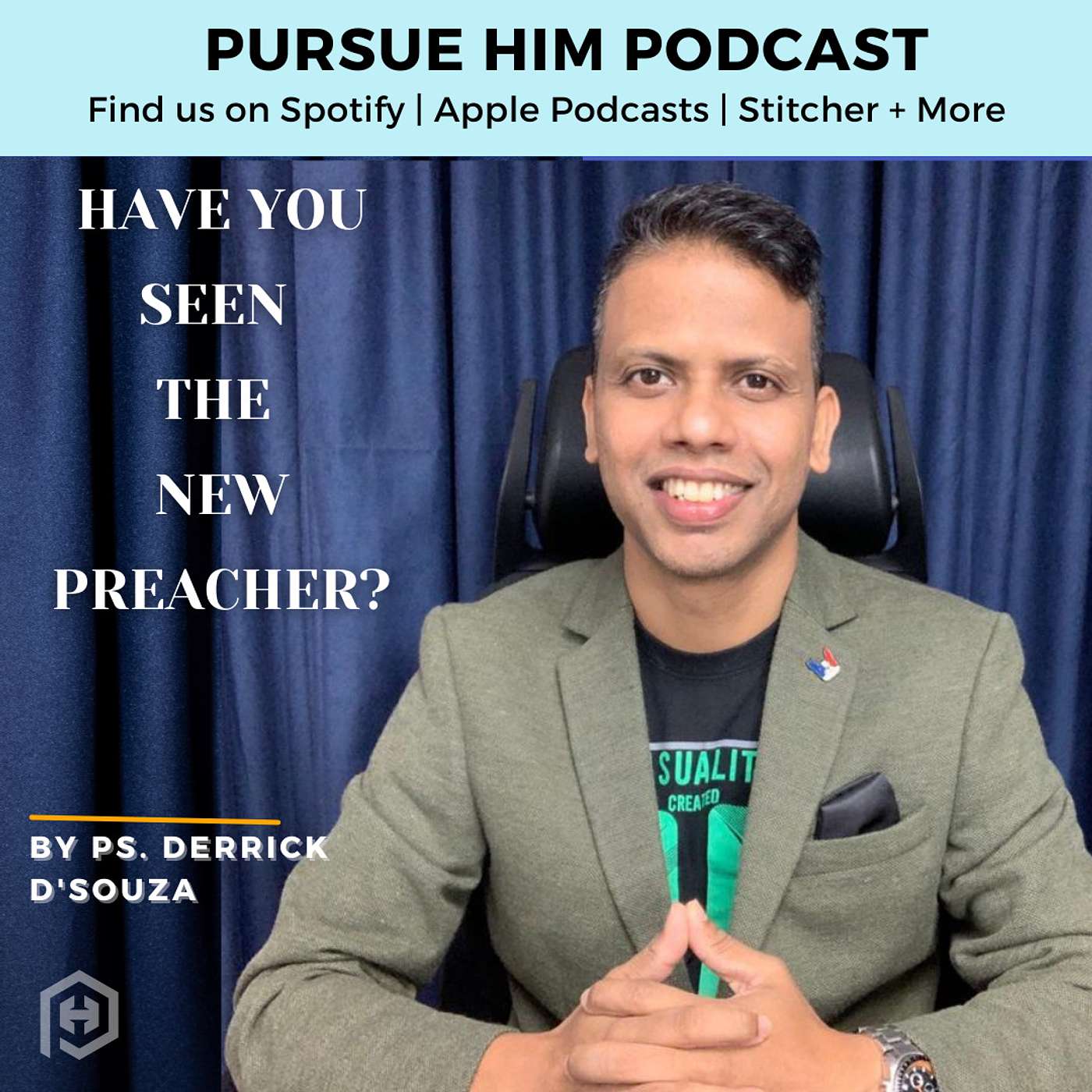 Pursue Him