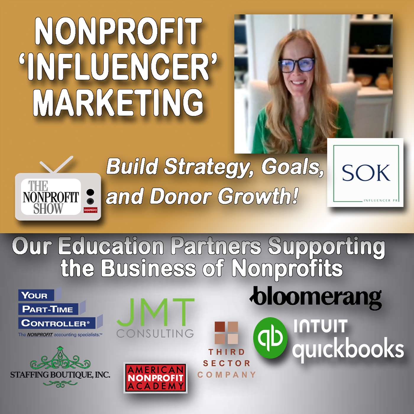 Nonprofit Influencer Marketing:  Build Strategy, Goals, and Donor Growth episode artwork