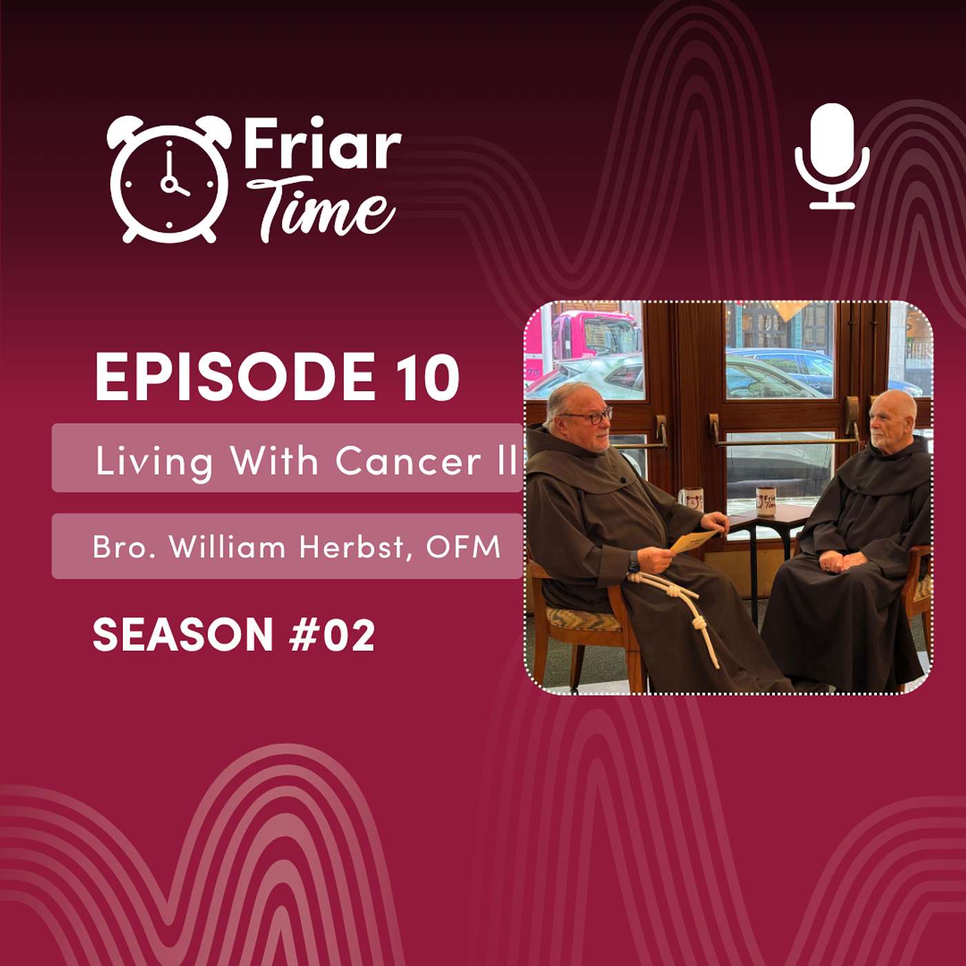 S2 E10 • Living With Cancer Part II