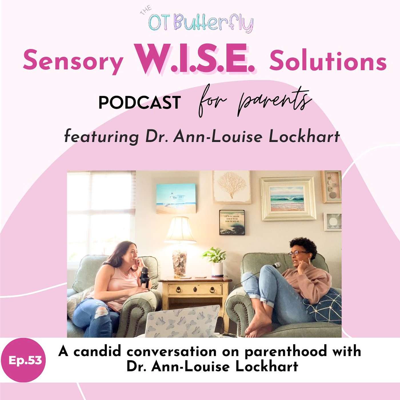 Sensory W.I.S.E. Solutions Podcast for Parents