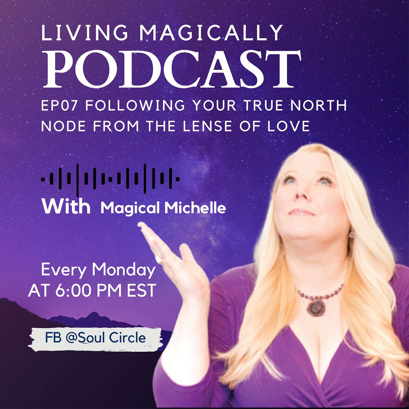Following Your True North Node from the Lense of Love | Energy and Astrology Update | Magical Michelle Orwick