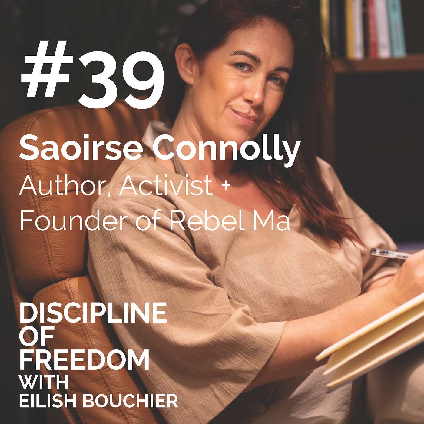#39 - Saoirse Connolly - Rebel Ma Rising