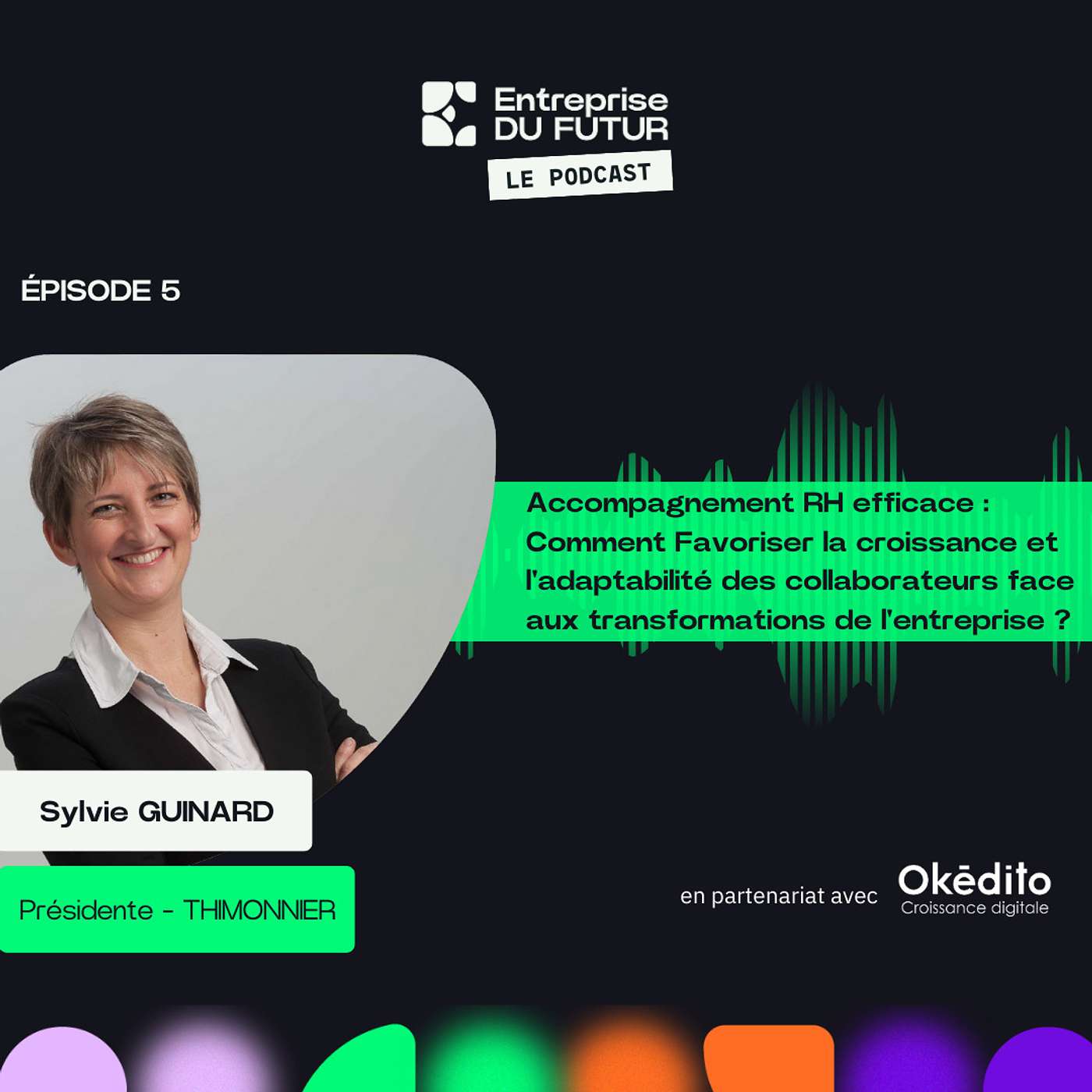 Entreprise DU FUTUR, le podcast
