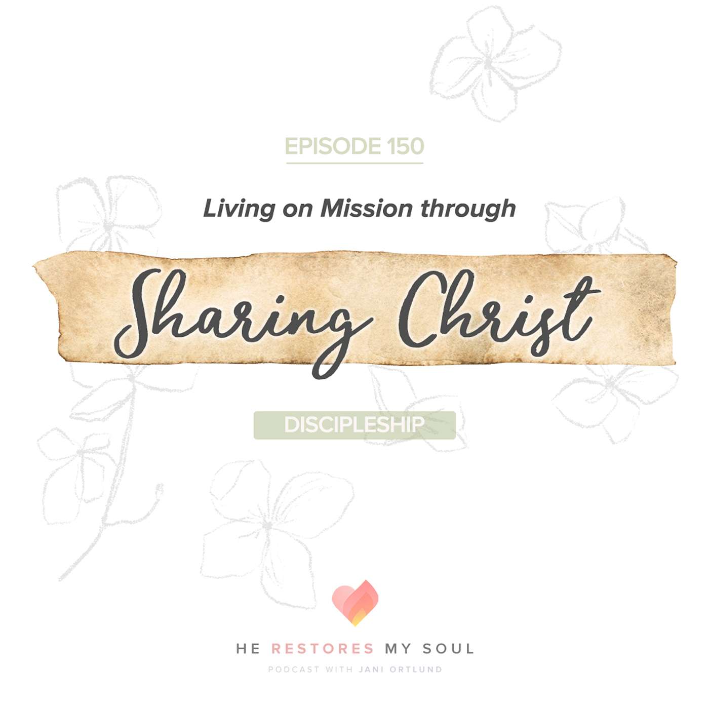 Living on Mission through Sharing Christ