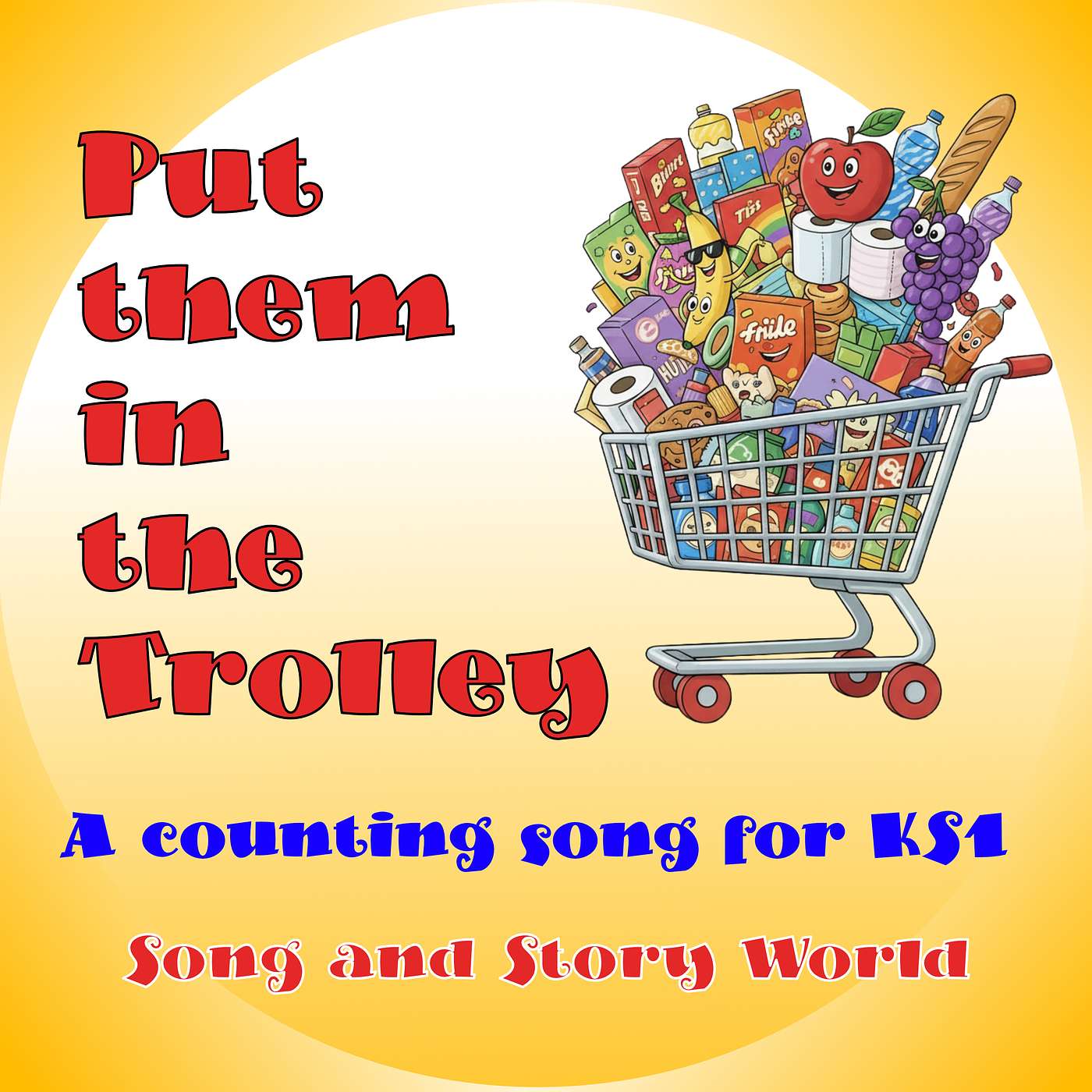Put them in the Trolley.    Counting food items as they go in a shopping trolley. episode artwork